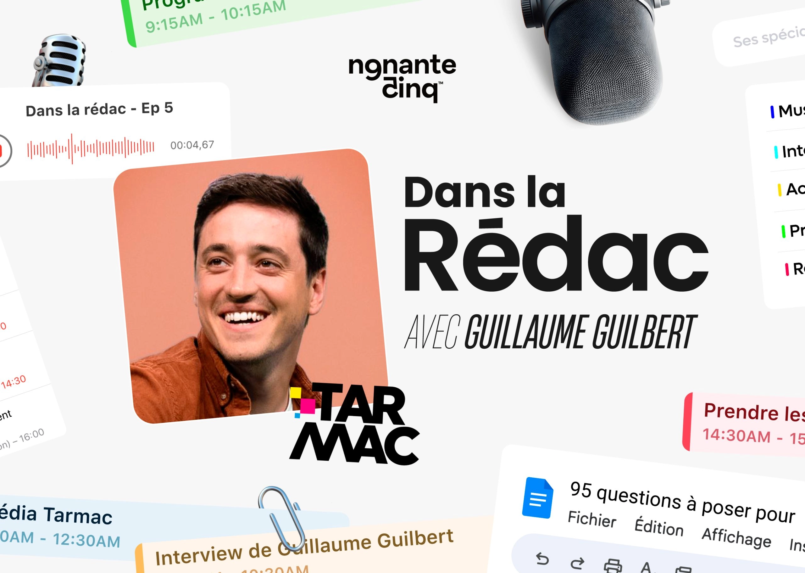 “Dans la Rédac” de Tarmac avec Guillaume Guilbert