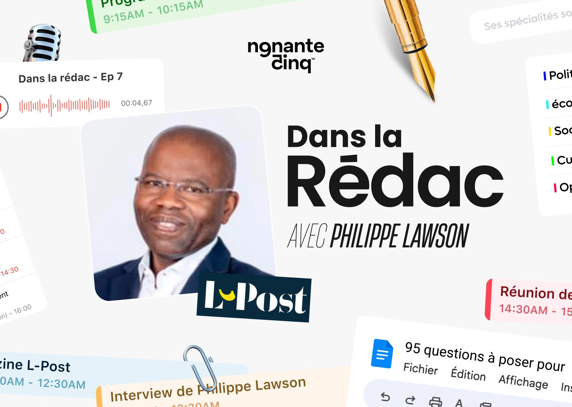 “Dans la Rédac” de L-Post avec Philippe Lawson