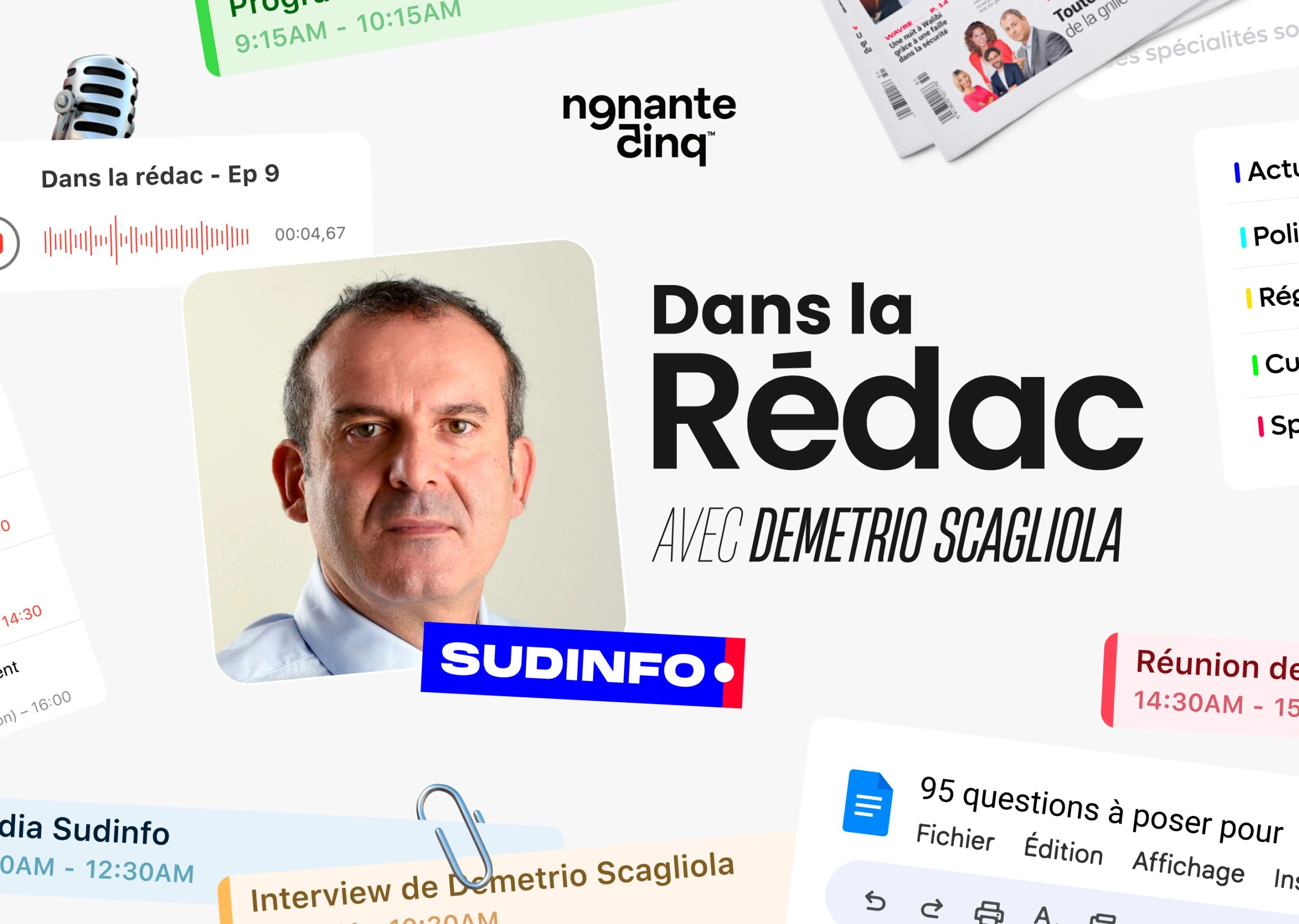 “Dans la Rédac” de Sudinfo avec Demetrio Scagliola