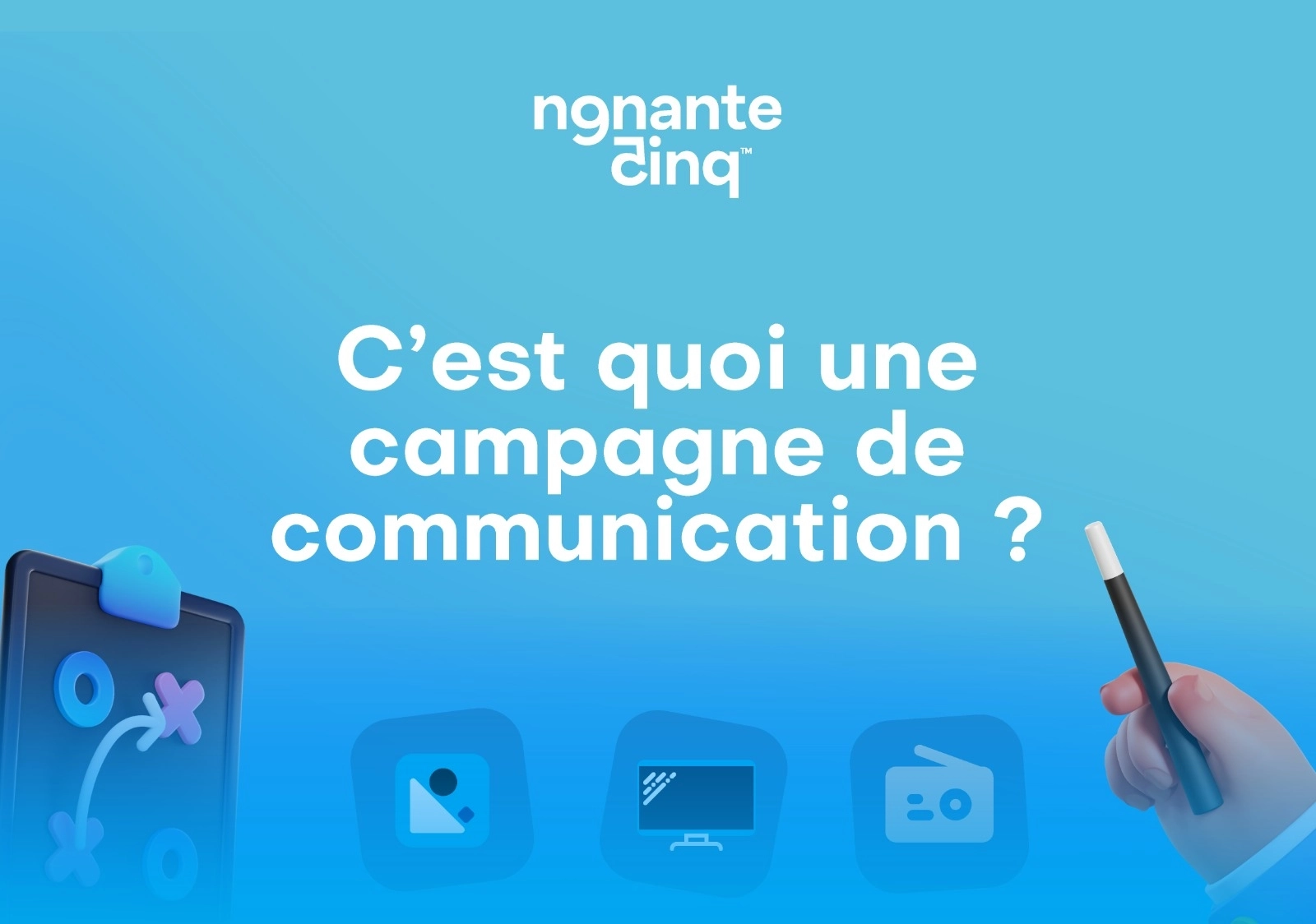 Campagne de communication : notre définition et nos 5 meilleurs exemples de campagnes