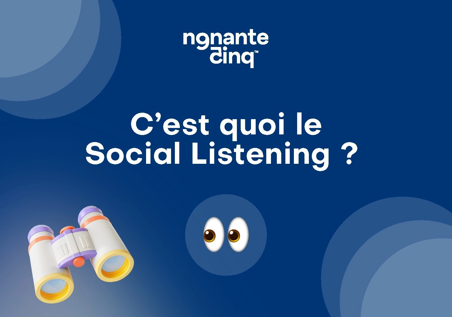 Social Listening : notre définition et nos outils préférés